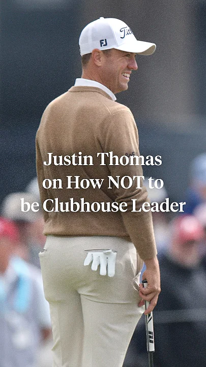 At least Justin Thomas knows how to NOT be the clubhouse leader - YouTube 2